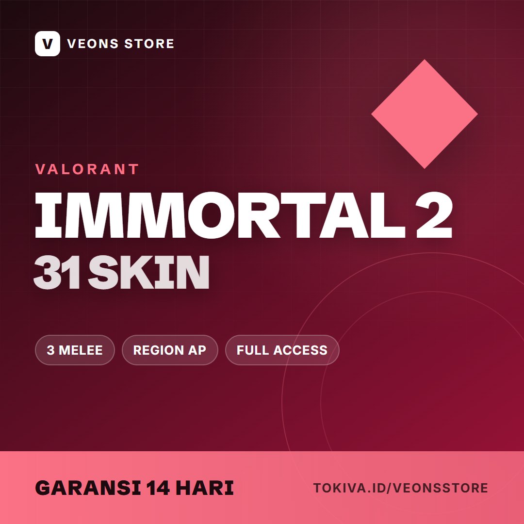 Akun Valorant Immortal 2, 31 Skin, 3 Melee
